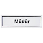 Müdür PVC Yönlendirme Levhası 7 cm x 24,5 cm
