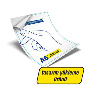 A6 Sitcker Kendi Tasarımı Yükle