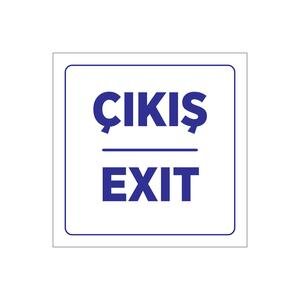 Çıkış-Exit Uyarı Levhası