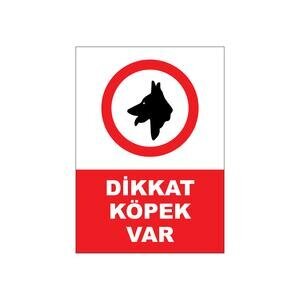 Dikkat Köpek Var Uyarı Levhası