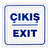 Çıkış Exit PVC Dekota Uyarı Levhası P2A-02137 kucuk 1