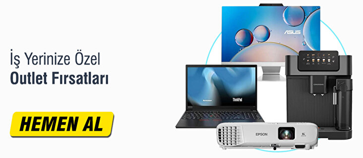 İş Yerinize Özel Outlet Fırsatları!